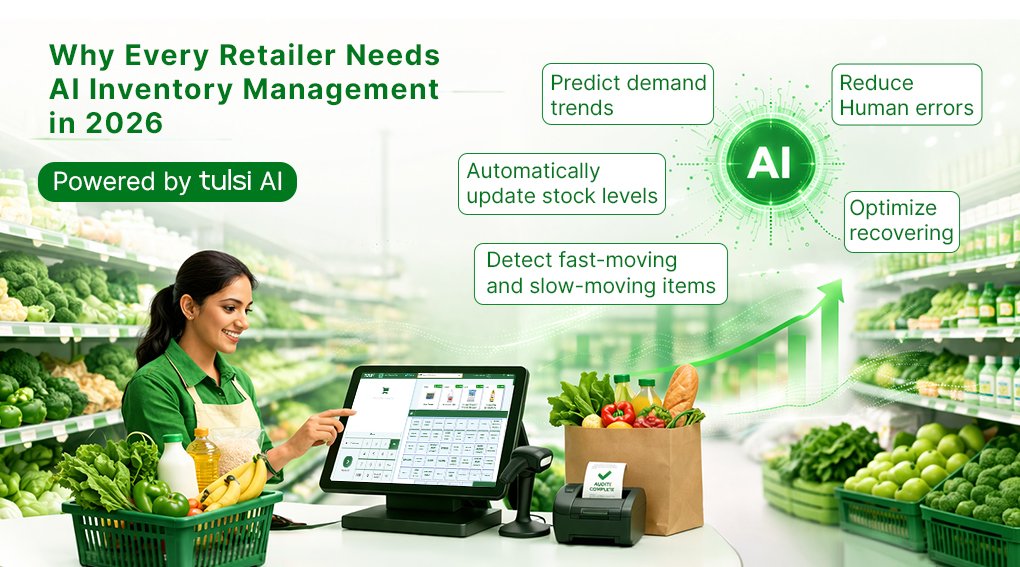 Why Every Retailer Needs AI Inventory Management in 2026 – Powered by Tulsi AI