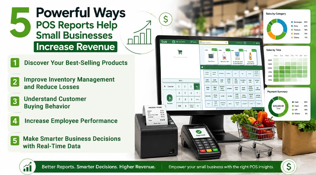 5 Powerful Ways POS Reports Help Small Businesses Increase Revenue